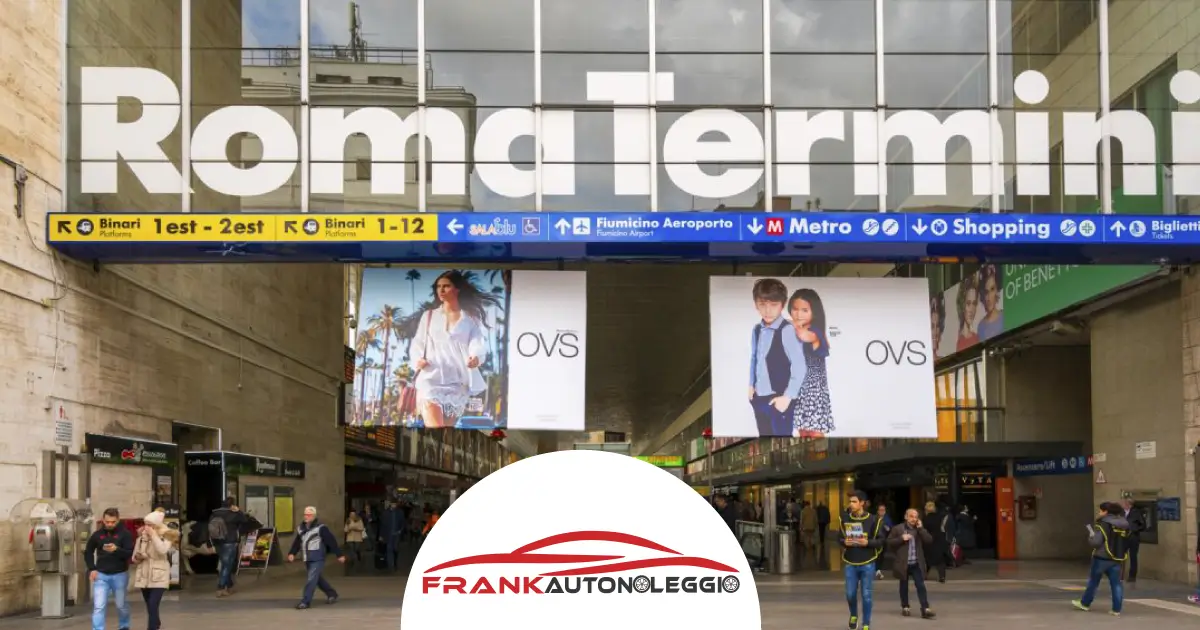 Noleggio Auto a Roma Termini Senza Carta di Credito